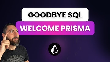 Use Prisma and forget SQL (Beginner Tutorial)