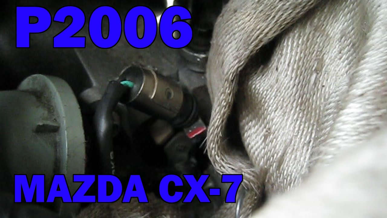 Mazda CX7 p2006 cause and fix YouTube