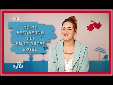 First Dates Hotel 2021 - Meine Erfahrungen!