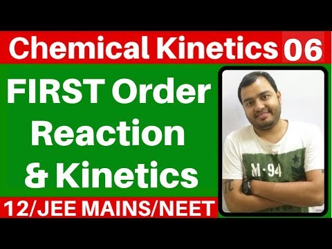 Chemical Kinetics 06 : First Order Kinetics Icomplete First Order Reaction With Best Tricks -JeeNee
