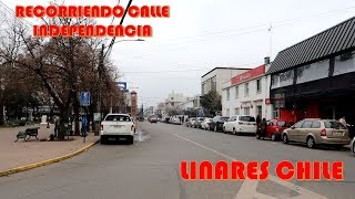 Recorriendo Las Calles De Linares Chile Youtube