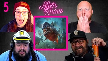 Call of the Netherdeep | Episode 5 | Emerald Grotto | After Show | Captain RoBear D&D Actual Play