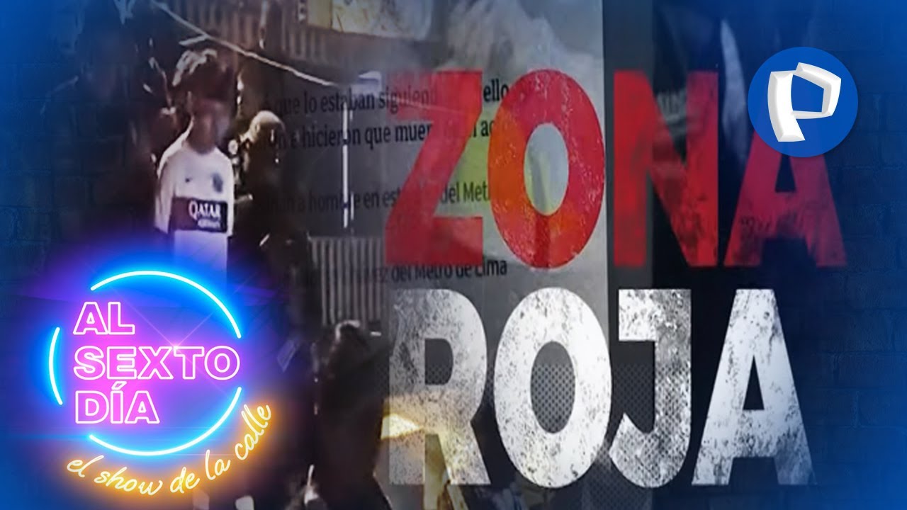 ¡Zona roja! Operativos de alto impacto y la inseguridad en las calles de Lima