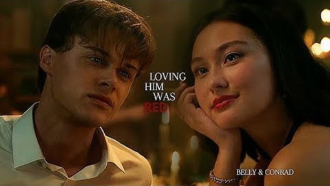 Belly & Conrad | Loving him was RED [TSITP S3]