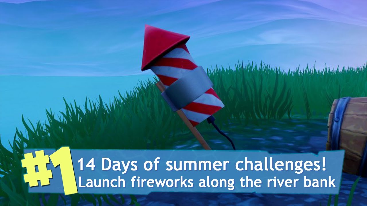 Launch Fireworks Found Along The Riverbank - 14 Days Of Fortnite Challenges Guide Fortnite Season 9