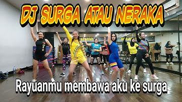 DJ SURGA ATAU NERAKA | Rayuanmu Membawa Aku Ke surga