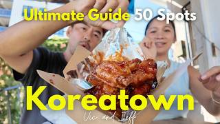 A day in Koreatown, LA - The Ultimate Guide (50+ spots | Koreatown Food Guide) Eating Where Locals Eat In Los Angeles Mexican Edition Pt 1