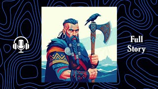 The Complete Viking Saga: Warriors, Explorers &amp; Legends | Full Historical Deep Dive