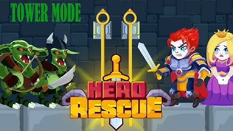 HERO RESUCE GAMEPLAY, TOWER MODE LEV.41-70 LEVEL FINISHED