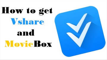 How to get Vshare and Moviebox(Working)