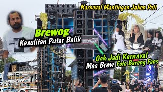 Brewog Kesulitan Putar Balik Di Start  Mas Brew Gagal Karnaval Mantingan Pati
