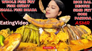 REAL MUKBANG ASMR: Eating Dal Chawal | Whole Fish Fry with curry River Fish Bhaja #odishaeatingshow