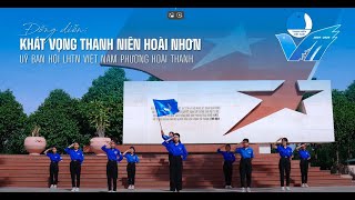 02 HOÀI THANH - BÀI DỰ THI NHẢY FLASHMOB KHÁT VỌNG TUỔI TRẺ HOÀI NHƠN