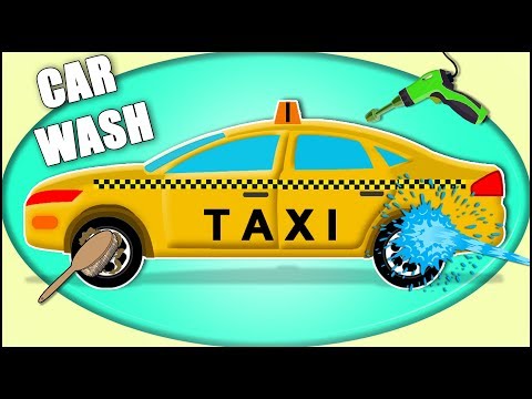 Taxi | Car Wash | Videos For Kids And Children