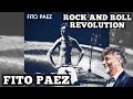 Fito Páez - Rock And Roll Revolution (Disco Completo 2013)