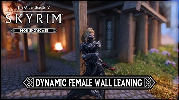 NEW Dynamic Leaning Animation! | Skyrim Mods