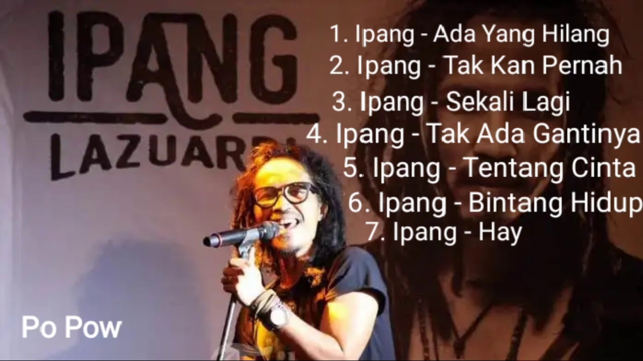 Lagu Terbaik Ipang Lazuardi Bip