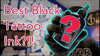 What is the BEST Black Tattooing Ink???