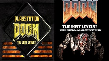 Doom: PSX TC - The Lost Levels Bonus! (Part 04 - 2nd Finale!)
