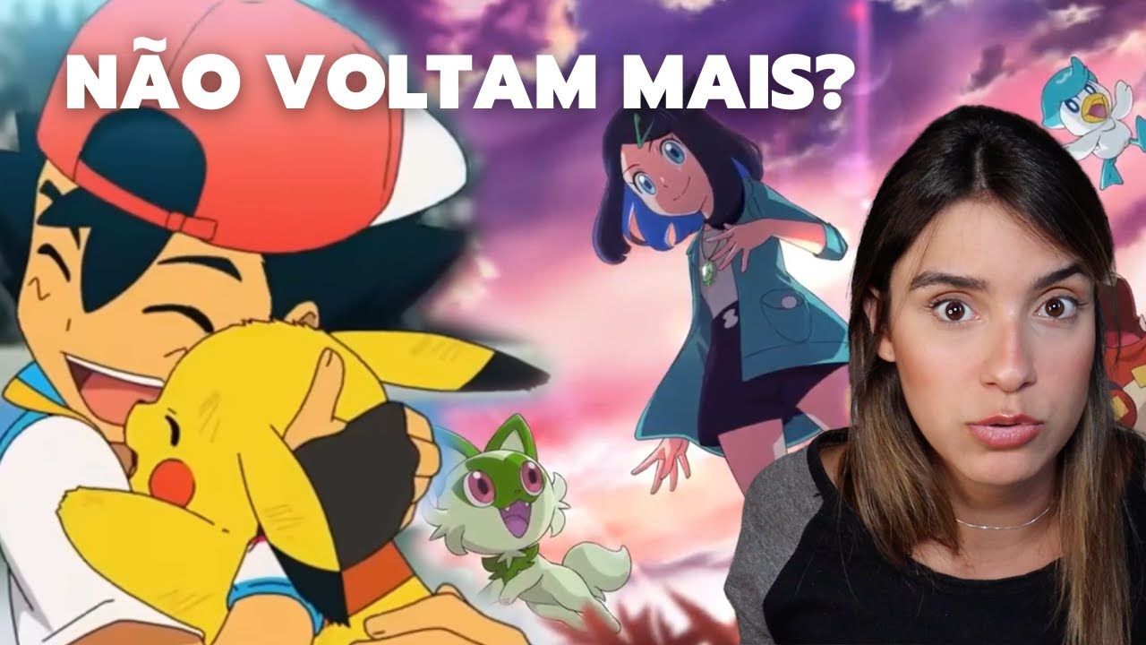 Adeus Ash e Pikachu: Pokémon terá novos protagonistas