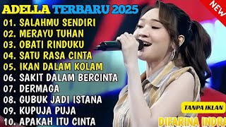 Download Lagu DANGDUT KOPLO TERBARU 2025 - DIFARINA INDRA - ADELLA TANPA IKLAN MP3 Download Lagu DANGDUT KOPLO TERBARU 2025 - DIFARINA INDRA - ADELLA TANPA IKLAN MP3