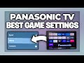 Panasonic TV best game mode settings - Gaming Mode Full Guide