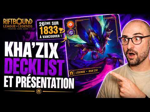 Decklist et Guide KHA'ZIX🔥 comment jouer ce Deck Riftbound sous estimé? 