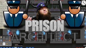 Data Plays - Prison Architect Ep.10 - Hot Water!