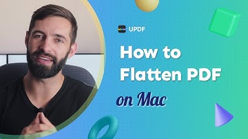 How to Flatten PDF on Mac | UPDF