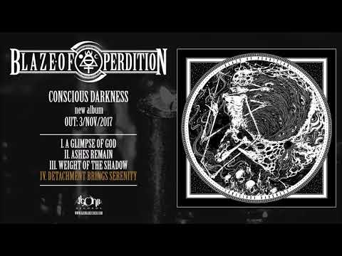 BLAZE OF PERDITION - Deatchment Brings Serenity (Official Track Stream)