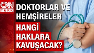 Sağlık çalışanına mali iyileştirme