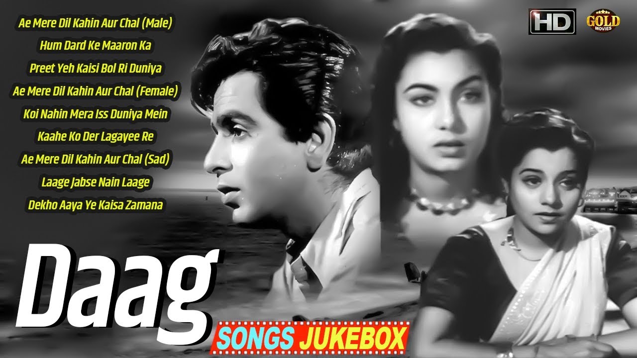 Dilip Kumar  Nimmi   Super Hit Vintage Video Songs Jukebox   Daag   1952   HD