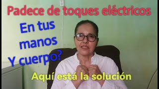 TÍPS PARA QUITAR LA ELECTRICIDAD CORPORAL