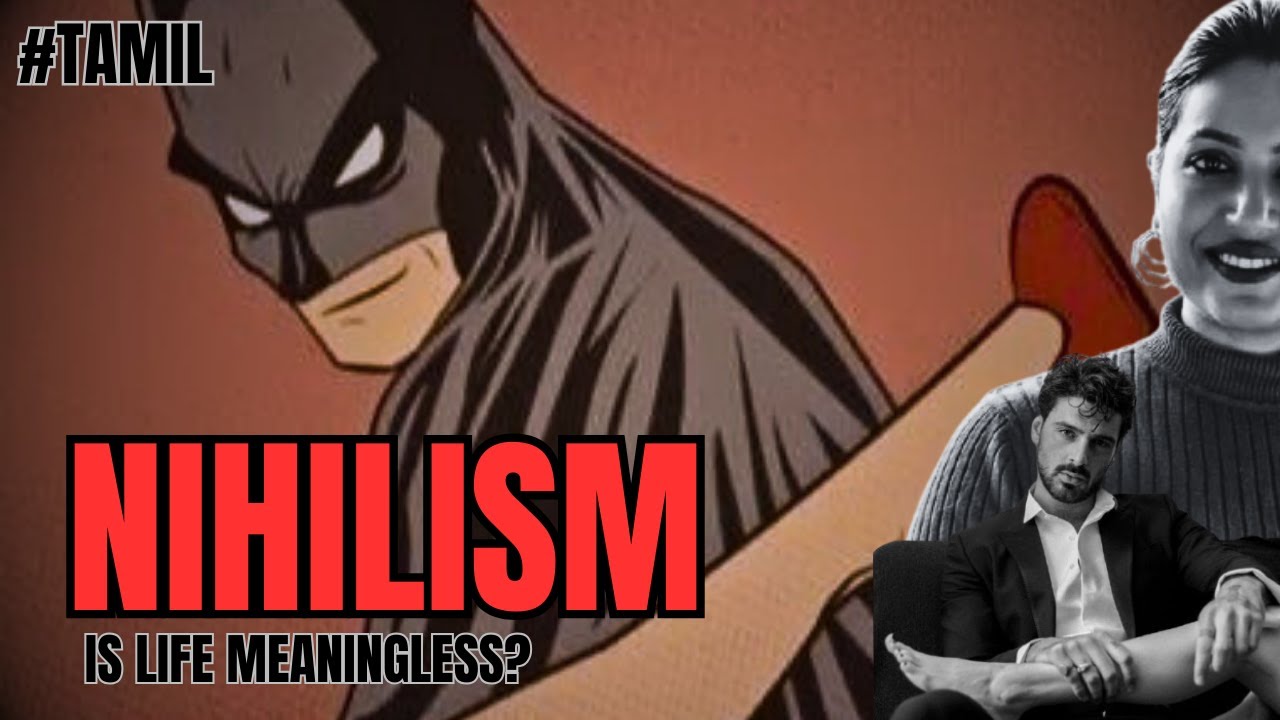 Nihilism-அர்த்தமின்மையின் ஆழம்: வாழ்க்கை உண்மையிலேயே வெறுமையா?