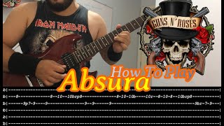 GUNS N ROSES - Absurd - GUITAR LESSON WITH TABS