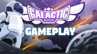Galactic Rush - Let's Play Gameplay Android Review - Simpleton Game