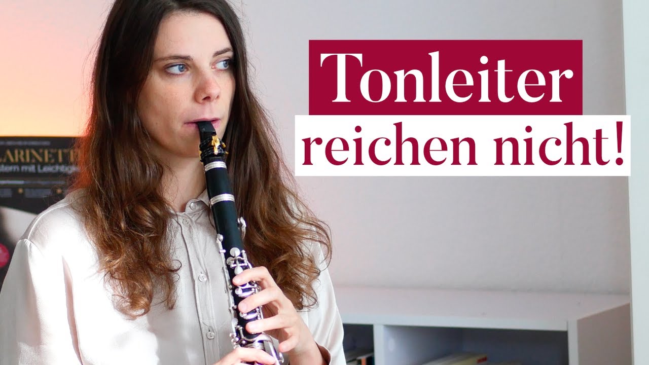 Machen Tonleiter dich wirklich besser? Meine Meinung (Klarinette mit Leichtigkeit)