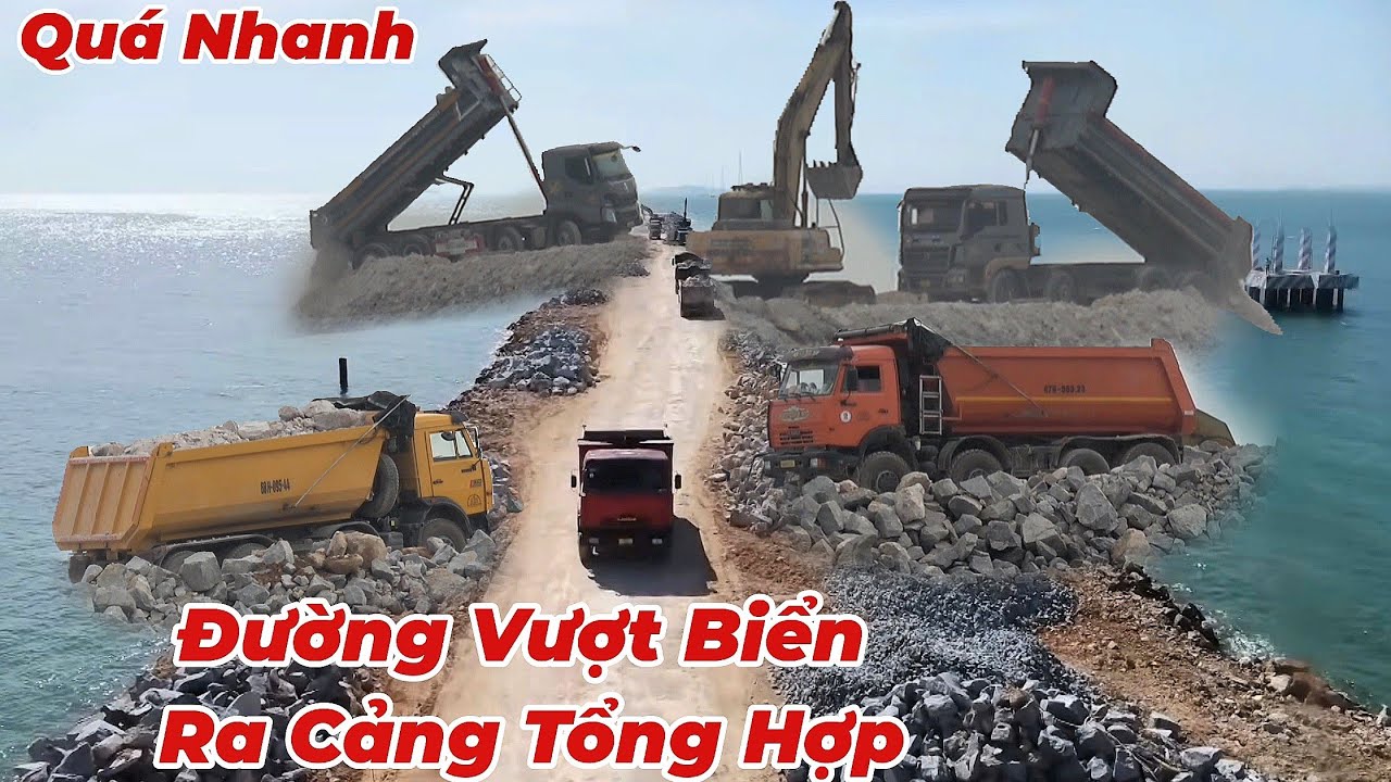 Xe Ben Đổ Đá Xuống Biển Không Ngừng Nghỉ. Cập Nhật Đường Ra Cảng Tổng Hợp Hà Tiên 