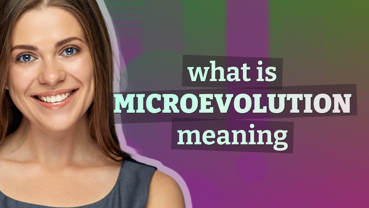 Microevolution | meaning of Microevolution - YouTube