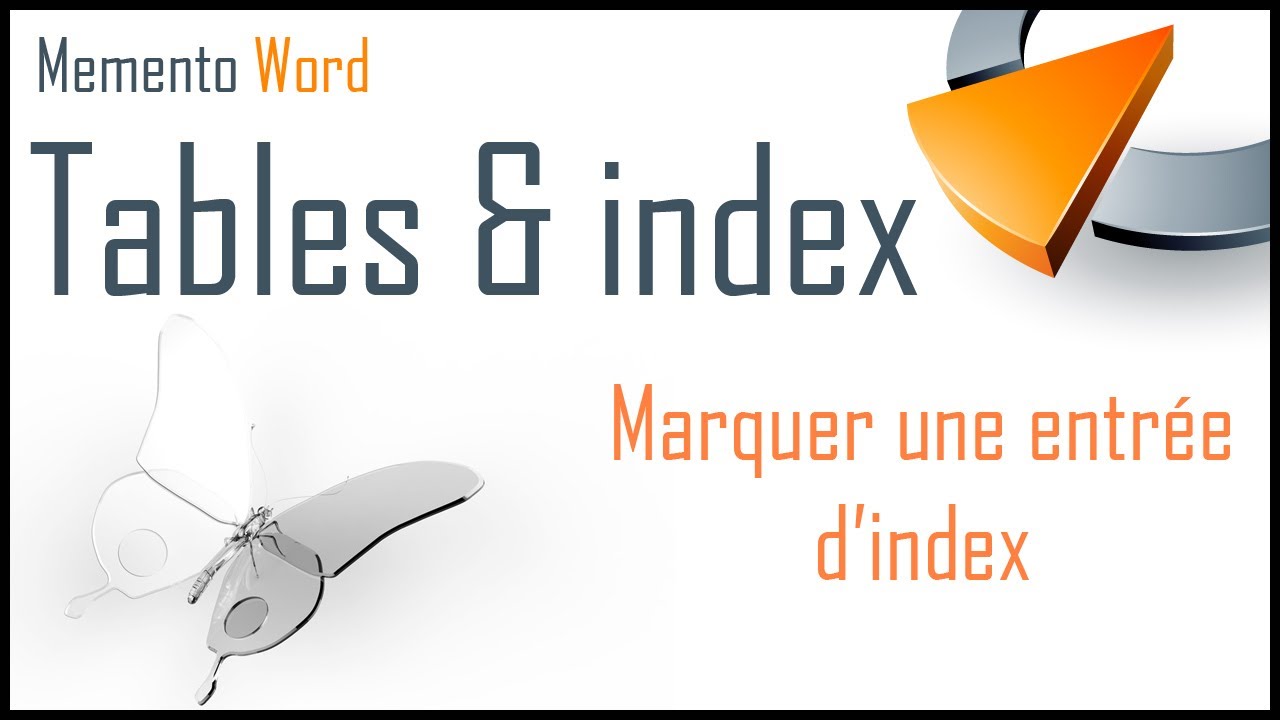 Marquer une entrée d'index dans Word - Formation Word Marseille