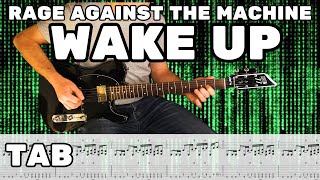 Wake up | Rage against the machine - Guitar cover - tabs @rageagainstthemachineofficial
