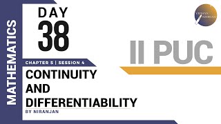 DAY 38 | MATHEMATICS | II PUC | CONTINUITY AND DIFFERENTIABILITY | L4