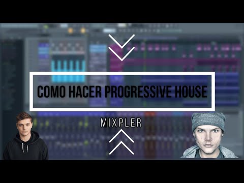 COMO HACER PROGRESSIVE HOUSE ESTILO AVICII, MARTIN GARRIX|FL STUDIO 20