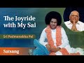 The Joyride with My Sai | Sri Padmanabha Pai | Satsang from Prasanthi Nilayam