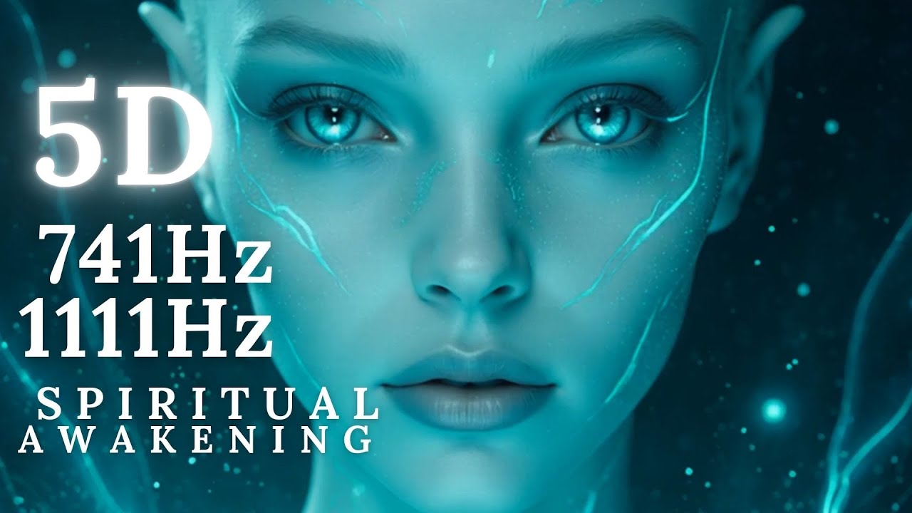 Spiritual Awakening 741 Hz 1111 Hz Sirian Light Codes 5D Chakra Healing ...