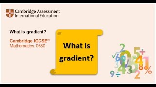 Gradient - Mathematics - IGCSE