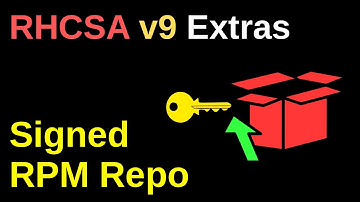 Create and use signed repositories - RHCSA v9 Extras