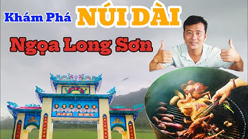 KHÁM PHÁ NÚI DÀI – NGỌA LONG SƠN (TRI TÔN, AN GIANG)