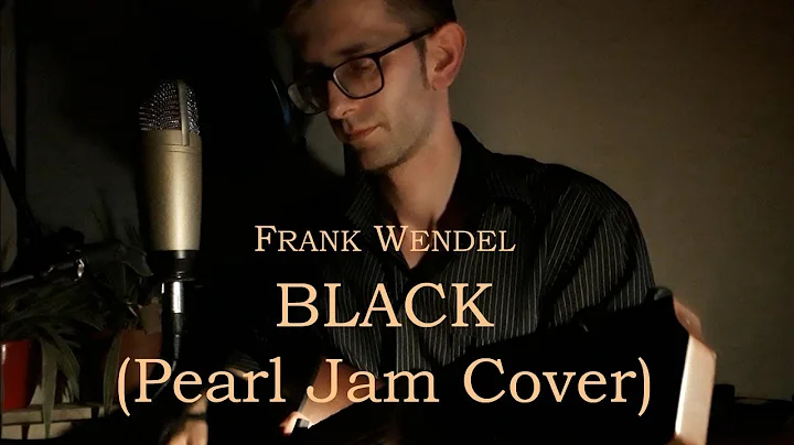 Black (Pearl Jam Cover) - Frank Wendel | live acou...