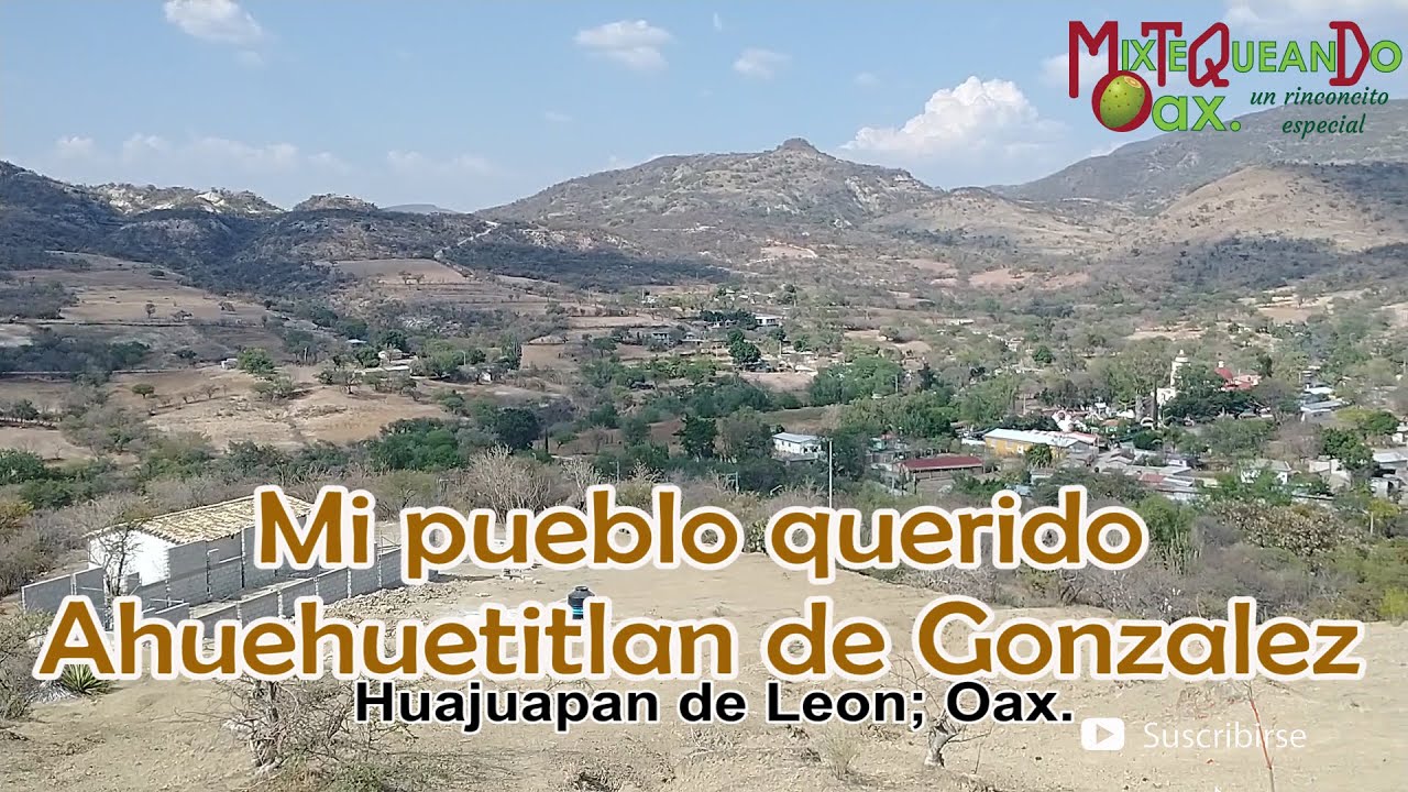 Mi Pueblo bonito, querido Ahuehuetitlàn de González, Pueblo magico